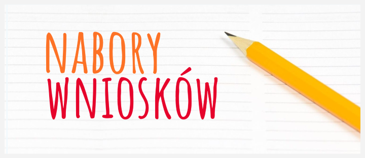 obraz zawiera napis nabory wniosków