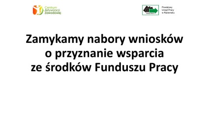 Zdjęcie artykułu Zamykamy nabory wniosków o przyznanie wsparcia ze środków...